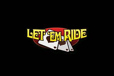 Let 'em ride